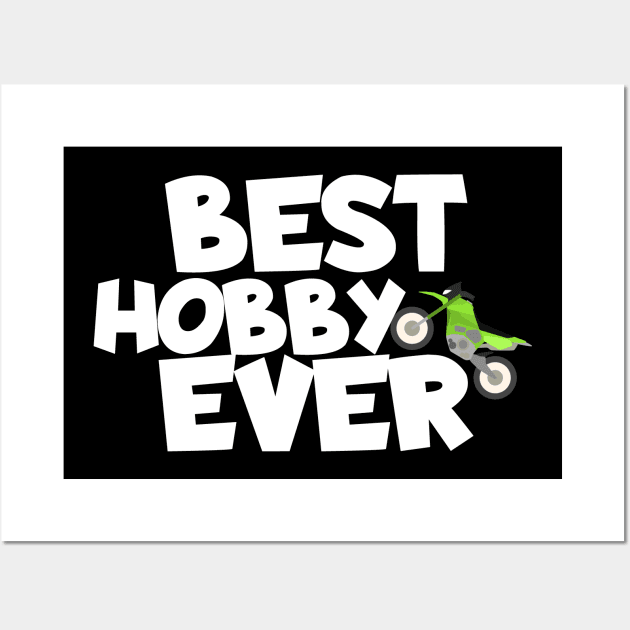 Motocross best hobby ever Wall Art by maxcode